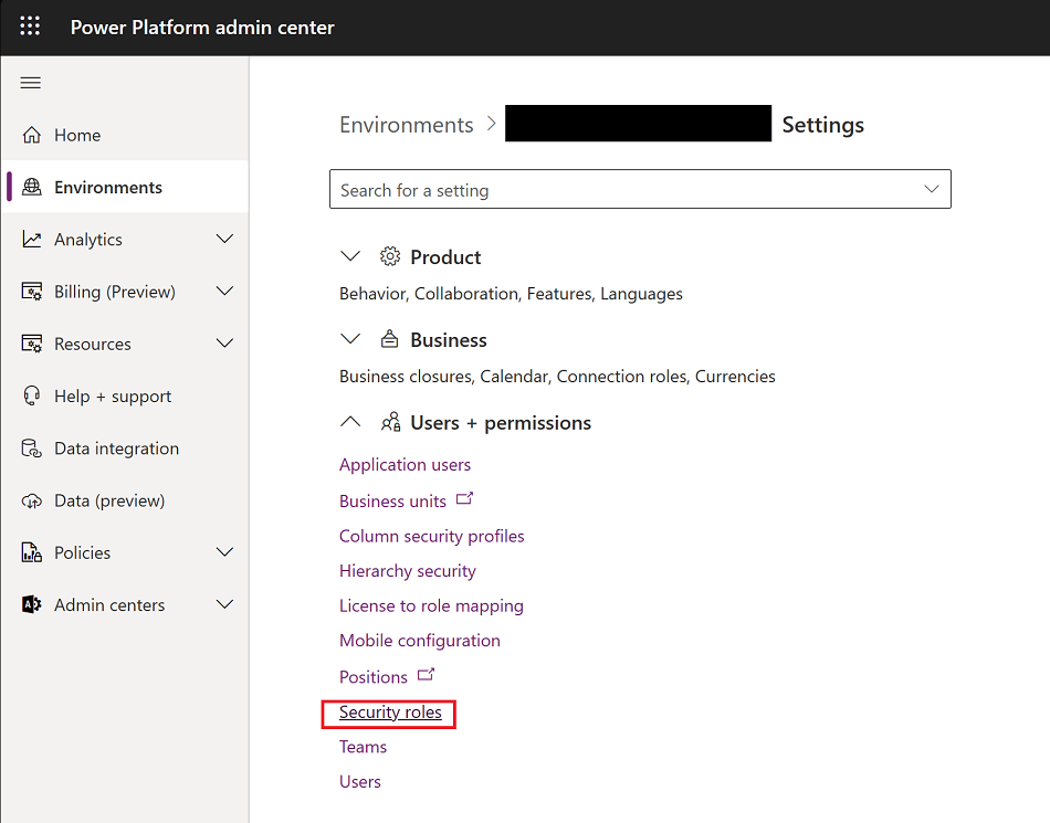 Power Platform admin center with Settings > Security Roles highlighted Screenshot of Power Platform admin center with Settings > Security Roles highlighted.