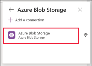 Add a Blob Storage connection.