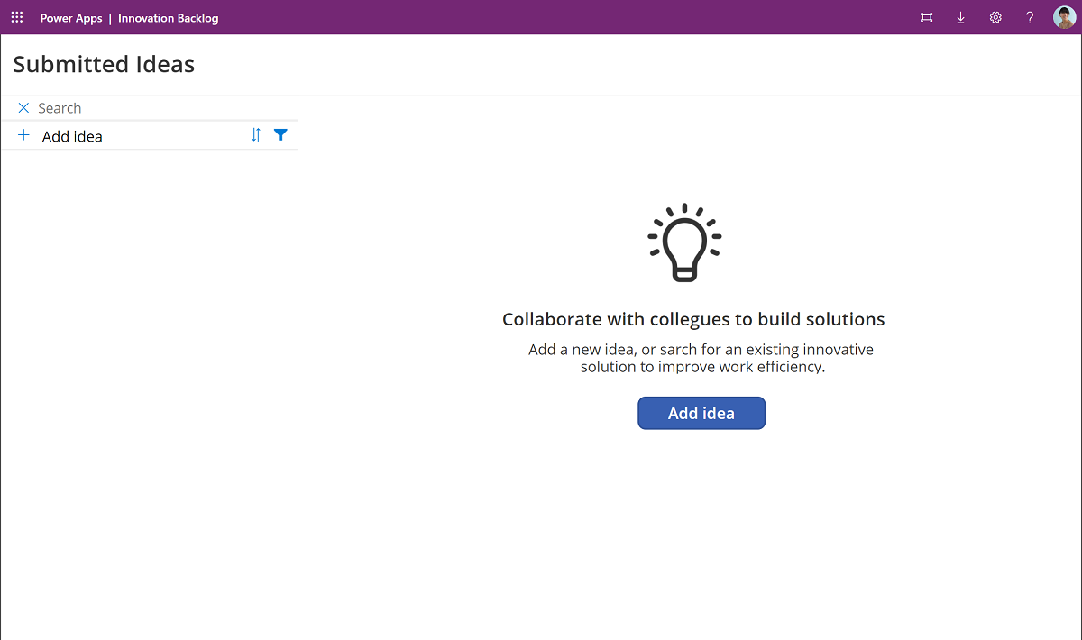 Add an idea in the Innovation Backlog Add an idea in the Innovation Backlog.