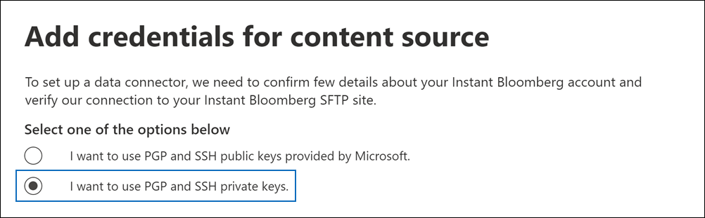 Screenshot of the Add credentials for content source page showing the option to use PGP and SSH private keys selected.