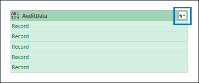 Screenshot of the Power Query AuditData column with the expand icon highlighted to show JSON properties.
