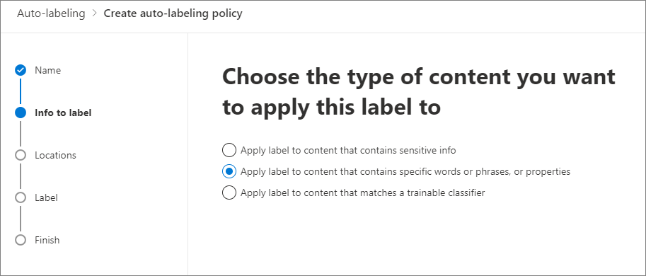 Screenshot of the Apply label to content that contains specific words or phrases, or properties option.