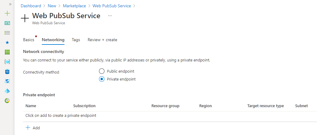 Create Azure Web PubSub service - Networking tab.