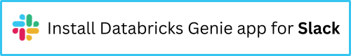 Install Databricks Genie app for Slack