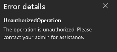 Screenshot of the error details pane in the developer portal, displaying a message that customizations failed and advising the user to contact their administrator.