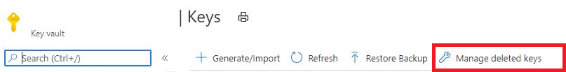 On Keys, the Manage deleted keys option is highlighted.
