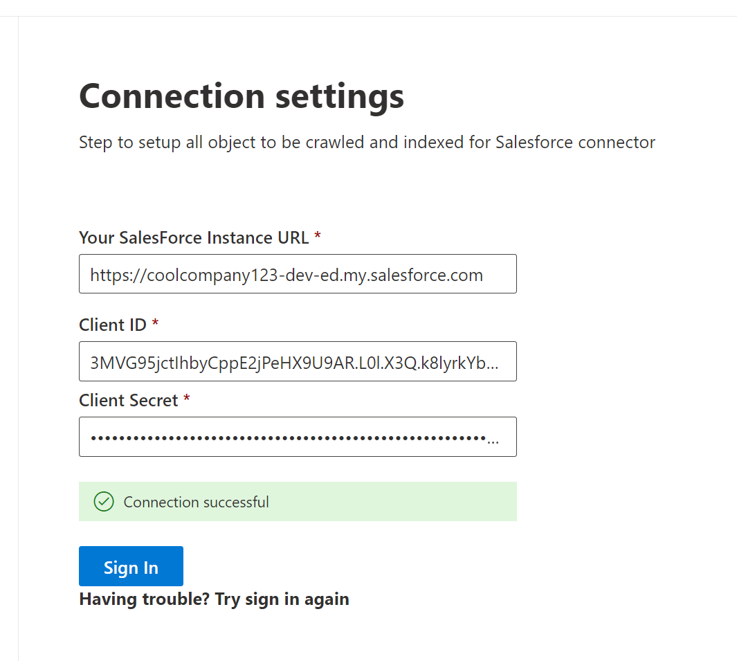 Screenshot of successful login. The green banner that says "Connection successful" is located under the field for your Salesforce Instance URL