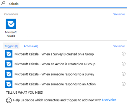 Type Kaizala, and then select Microsoft Kaizala - When someone responds to a survey.