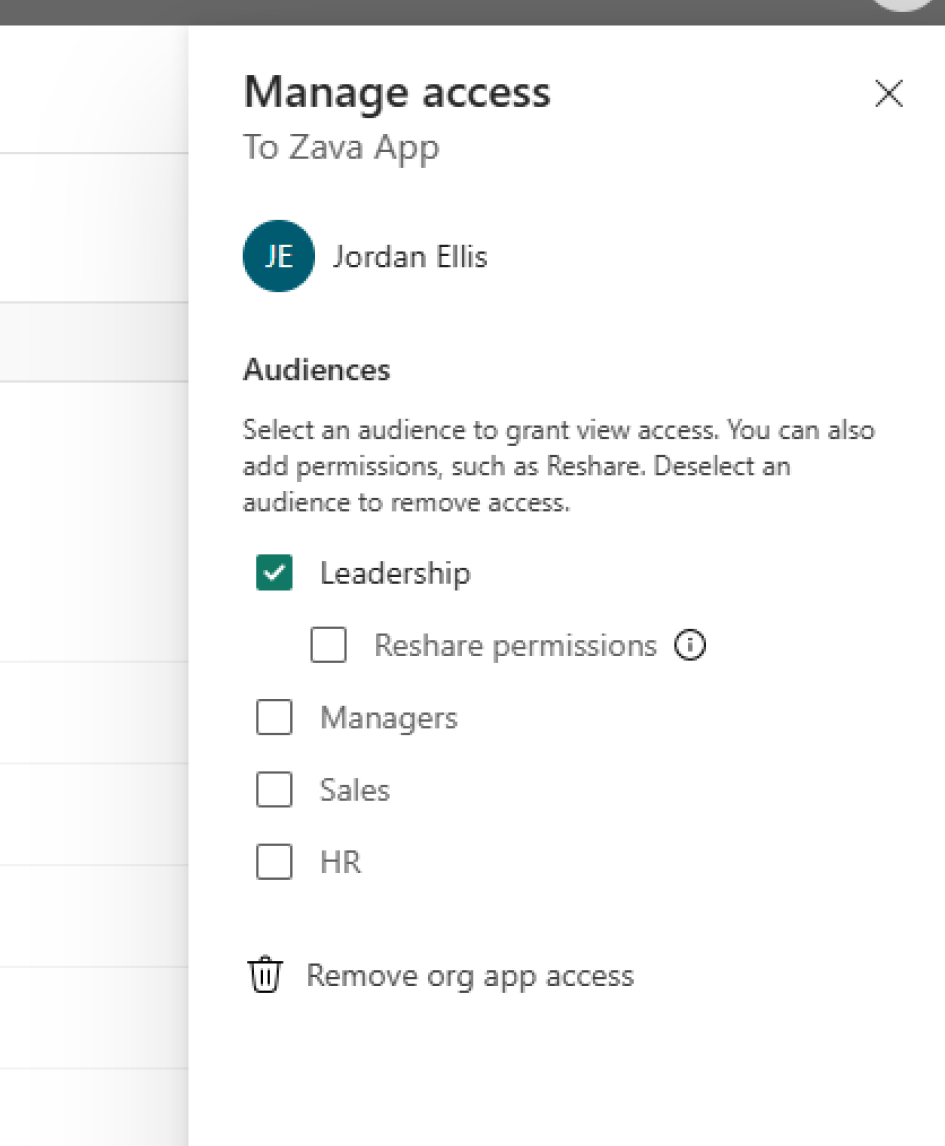 Screenshot of the org app Manage access pane with audience access, reshare permissions, and remove org app access.
