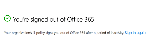Microsoft 365 signed out due to inactivity message