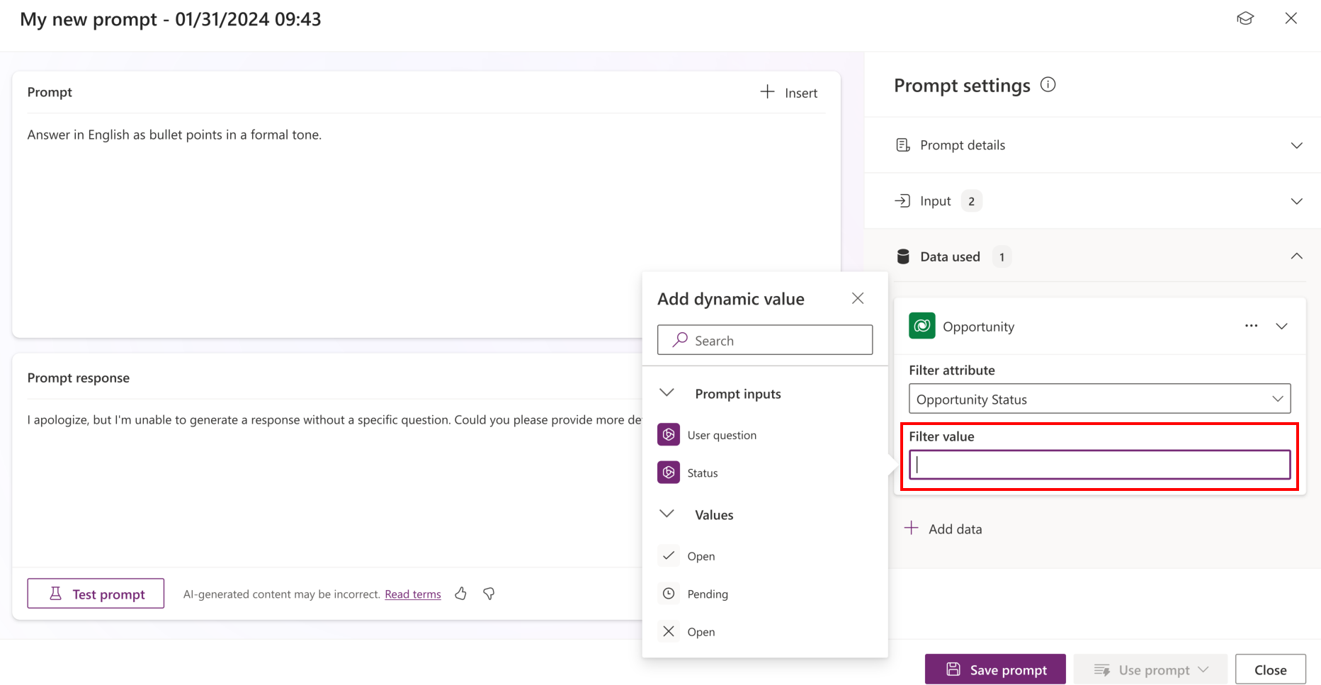 Sscreenshot of how to filter the 'Opportunity' table's 'Status' based on inputs defined in the prompt builder or a list of values.