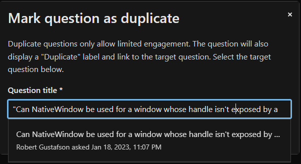 Screenshot of the duplicate question modal using the question title between double quotes.