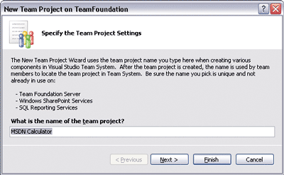 Figure 4 Creating a New Team Project