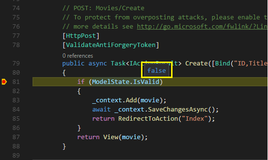 While debugging on a post of invalid data, Intellisense on ModelState.IsValid shows the value is false.