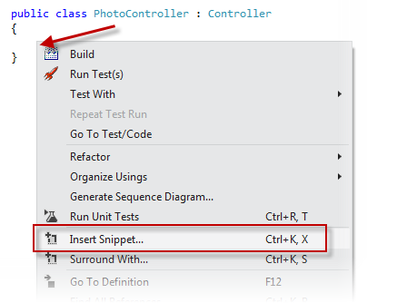 Right-click where you want to insert the code snippet and select Insert Snippet
