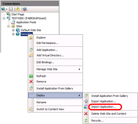 In I I S Manager, in the Connections pane, right-click your IIS website, point to Deploy, and then click Import Application.