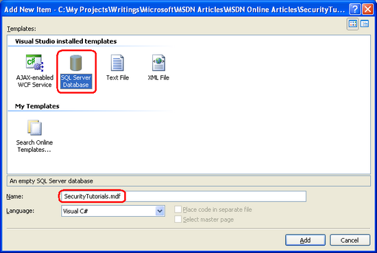 Add a New SQL Database Named SecurityTutorials.mdf Database to the App_Data Folder