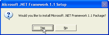 Screenshot that shows Click Yes in the Microsoft .NET Framework 1.1 Setup. This will start the setup process of the .NET Framework 1.1.