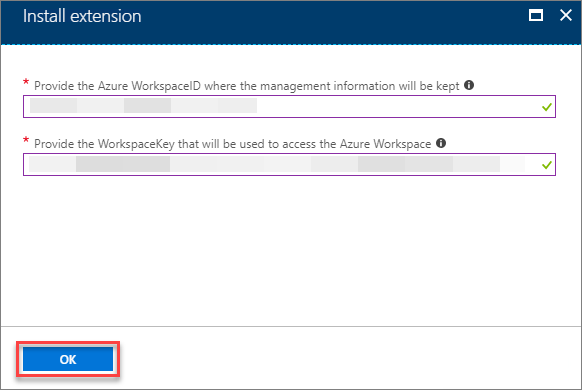 The "Install extension" dialog box has text boxes for the Azure WorkspaceID and the WorkspaceKey.