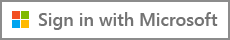 Shows the "Sign in with Microsoft" button