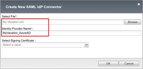Screenshot of Select File and Identity Provider name fields on Create New SAML IdP Connector.