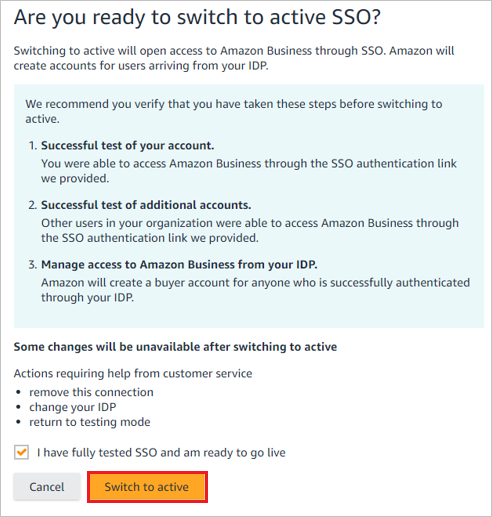 Screenshot shows the Are you ready to switch to active S S O confirmation where you can select Switch to active.