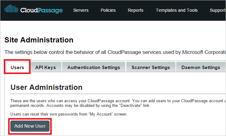 Screenshot shows CloudPassage Site Administration with the Users tab selected and the option to Add New User.