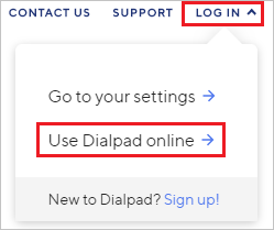 Screenshot of the Dialpad website. Log in is highlighted, and the Log in tab is open. Use Dialpad online is also highlighted.