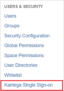 Screenshot that shows the "USERS & SECURITY" tab with the "Kantega Single Sign-on" action selected.
