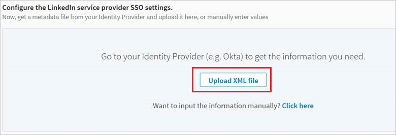 Screenshot shows Configure the LinkedIn service provider S S O settings where you can upload an X M L file.