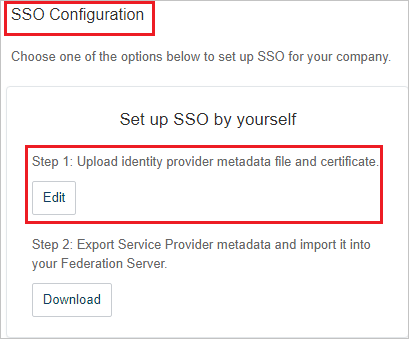 Screenshot shows the S S O Configuration page where you can select Edit.
