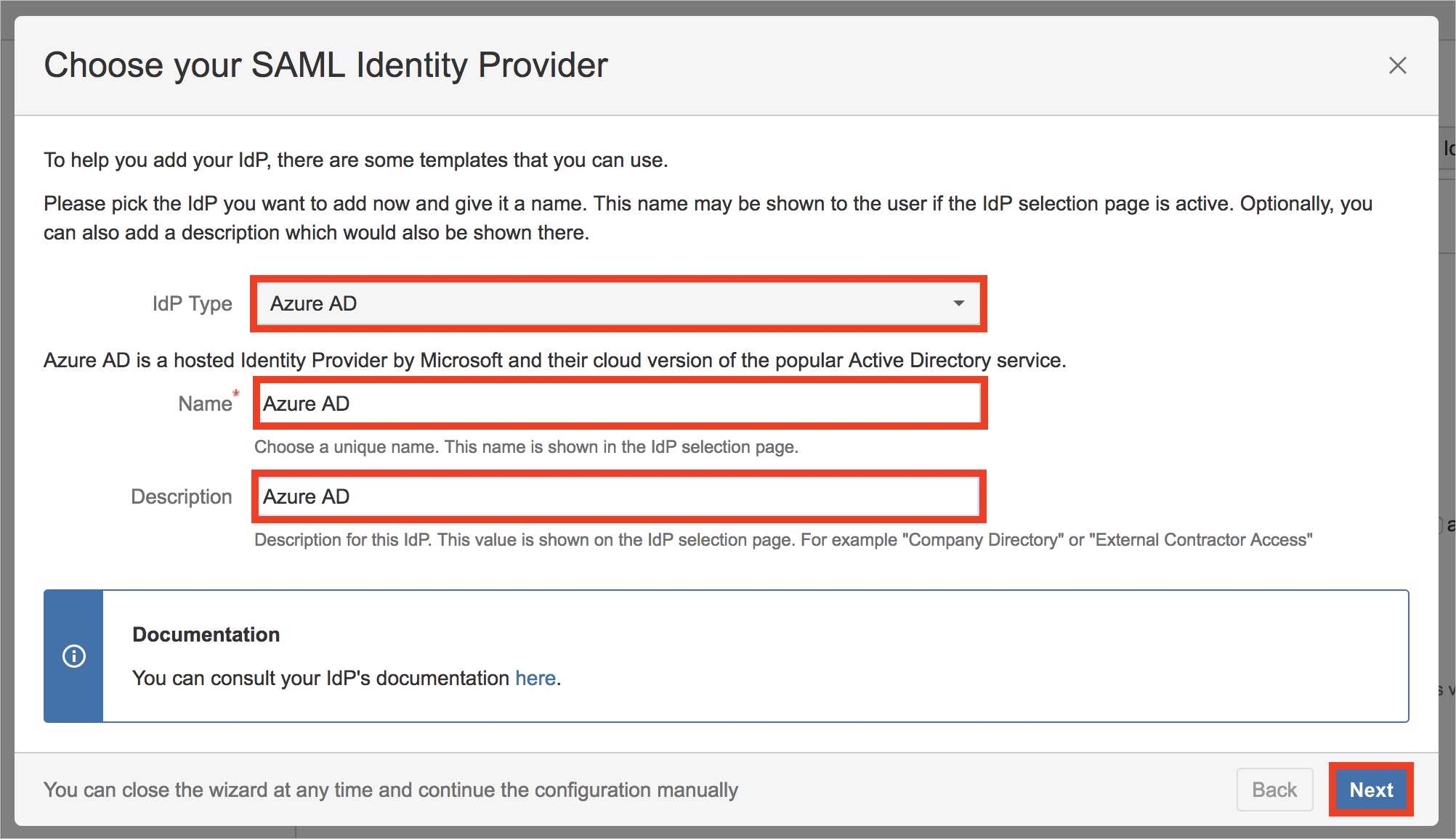 Screenshot that shows the "Choose your S A M L Identity Provider" page with the "I d P Type", "Name", and "Description" text boxes highlighted.
