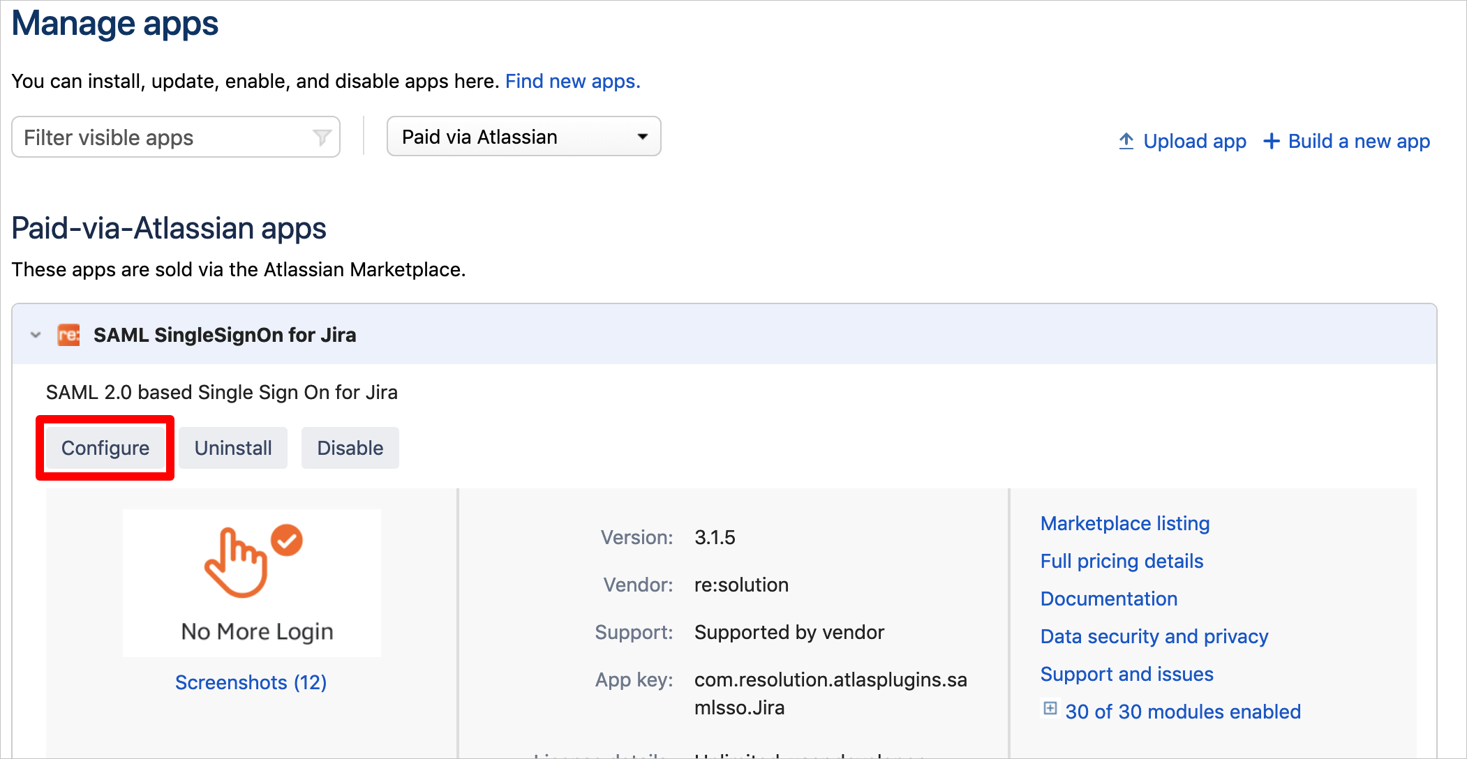 Screenshot that shows the "Manage apps" page, with the "Configure" button selected for the "S A M L SingleSignOn for Jira" app.