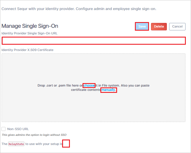 Screenshot shows the Manage Single Sign-On section where you can enter the values described.