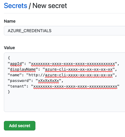 Form showing AZURE_CREDENTIALS as secret title, and the output of the executed command pasted as JSON