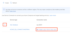 A screenshot showing how to get the connection string for a service connector in the Azure portal.