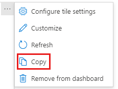Screenshot showing how to copy a tile in the Azure portal.