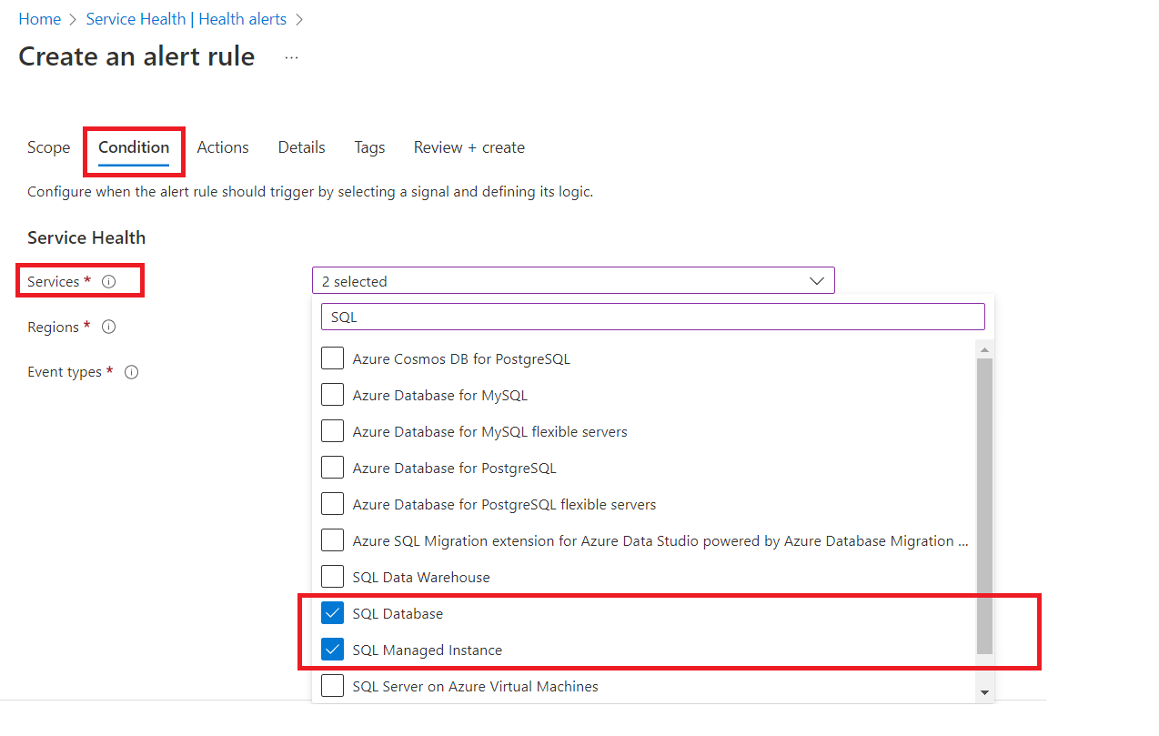 Screenshot of the Azure portal page where you define conditions for the health alert and define services to be notified for.