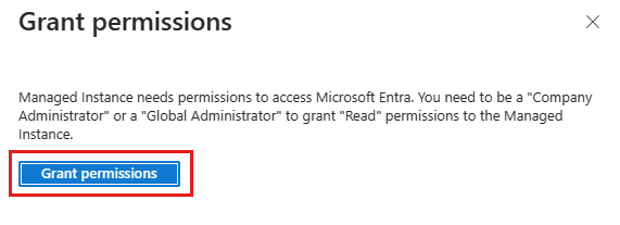 Screenshot of the dialog for granting permissions to a SQL managed instance for accessing Microsoft Entra ID with the Grant permissions button selected.