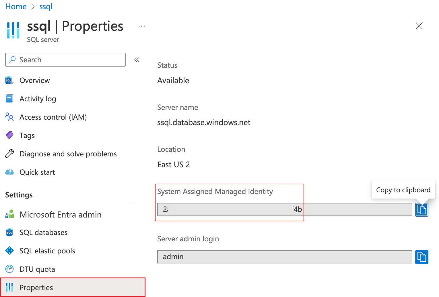 Screenshot of the Azure portal page for an Azure SQL Database logical server. In the Properties menu, the System Assigned Managed Identity is highlighted.