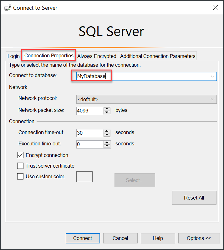 Screenshot of the Connection Properties tab in the Connect to Server dialog in S S M S. "MyDatabase" is selected in the Connect to database dropdown.