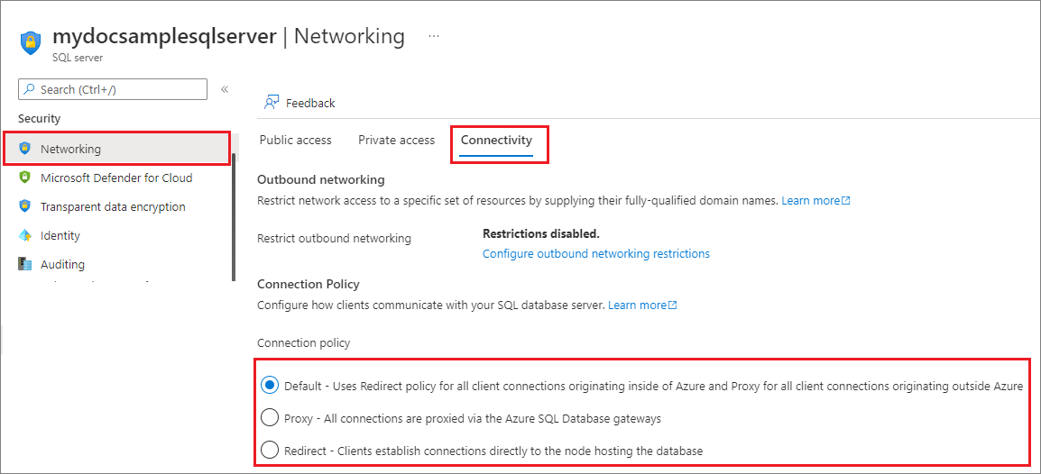 Screenshot of the Connectivity tab of the Networking page, Connection policy selected.