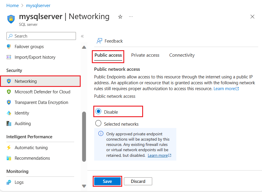 Screenshot that shows selecting the Deny public network access option.