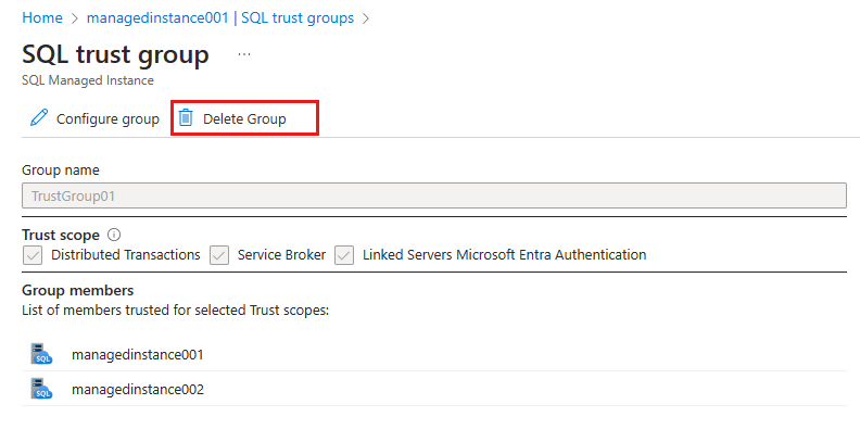 Screenshot shows a SQL trust group with Delete Group highlighted.