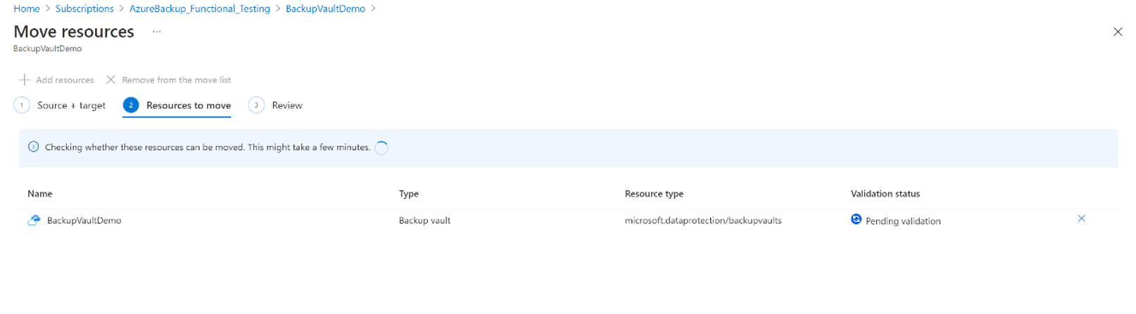 Screenshot showing the validation status of Backup vault to be moved to another Azure subscription.