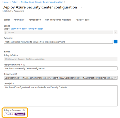Set the enforcement mode to Disabled in the Azure portal.
