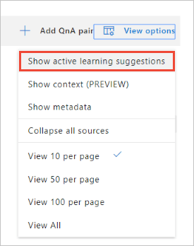 On the Edit section of the portal, select Show Suggestions in order to see the active learning's new question alternatives.