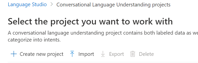 A screenshot showing the Conversational Language Understanding import button.