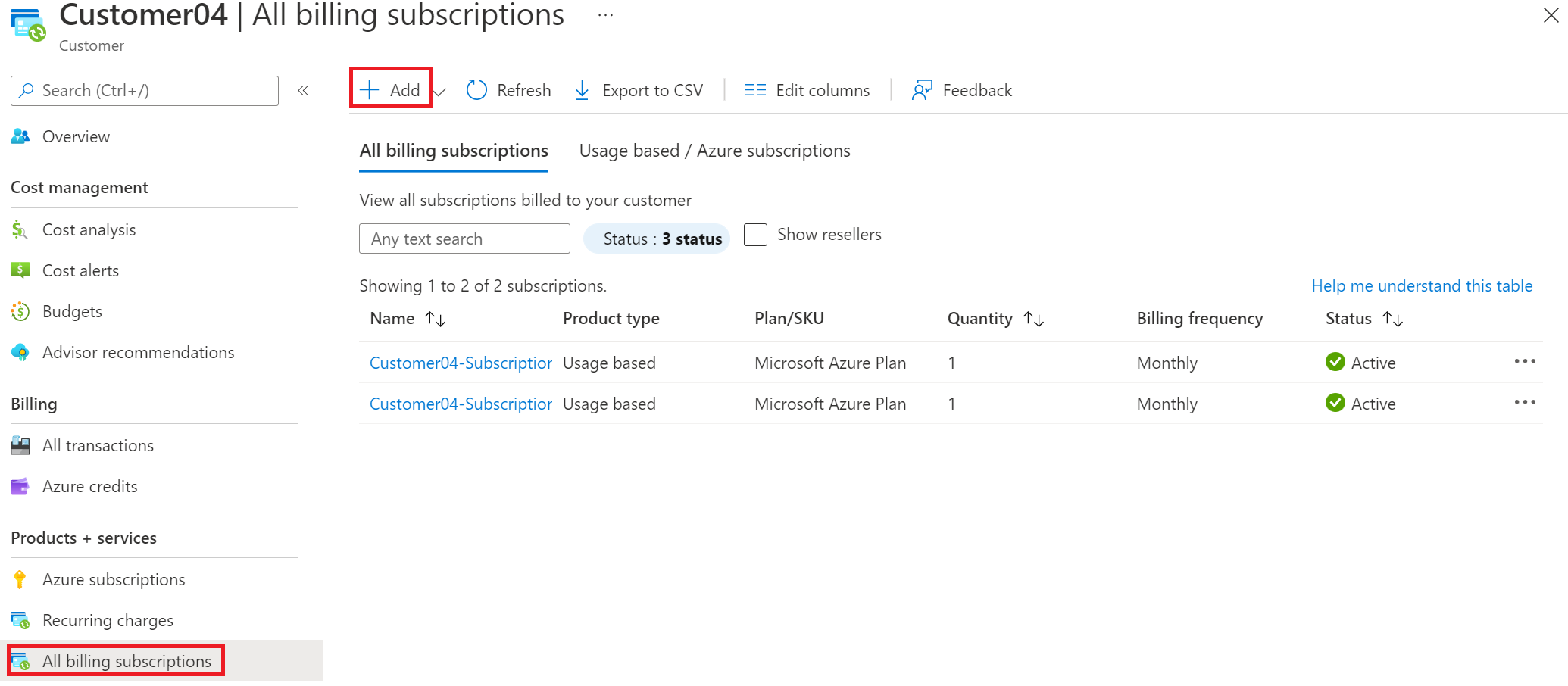 Screenshot showing navigation to Add where you create a customer subscription.