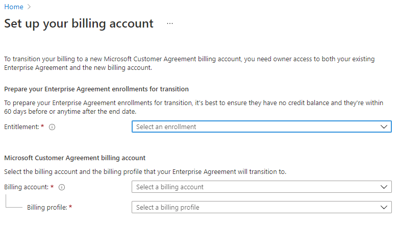 Screenshot showing the Set up your billing account page - Prepare your Enterprise Agreement enrollments for transition ready for selections.